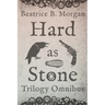 Hard as Stone Trilogy Omnibus