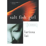 Salt Fish Girl
