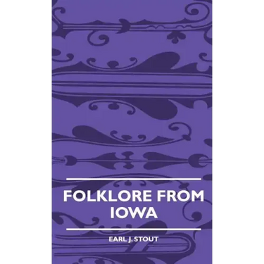 Folklore from Iowa