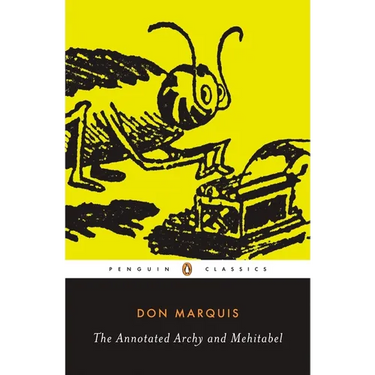 The Annotated Archy and Mehitabel