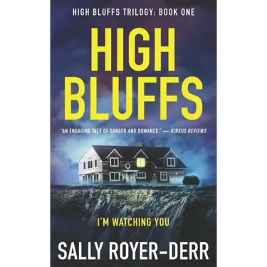 High Bluffs (High Bluffs Trilogy: Book One)