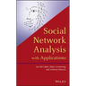 Social Network Analysis with Applications