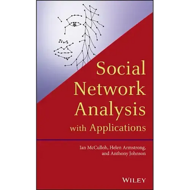 Social Network Analysis with Applications