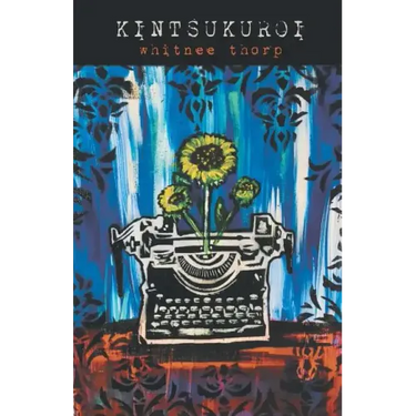 Kintsukuroi