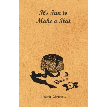 It's Fun to Make a Hat