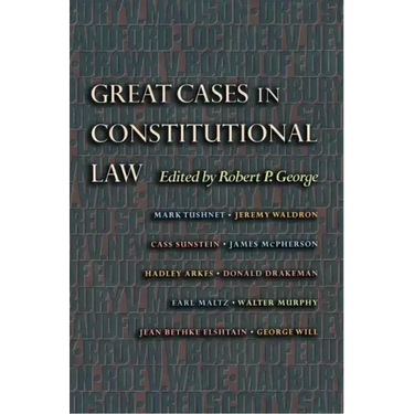 Great Cases in Constitutional Law