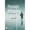 Personalist Anthropology: A philosophical guide to life