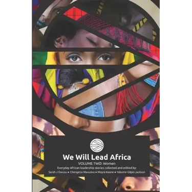 We Will Lead Africa: Volume Two: Women
