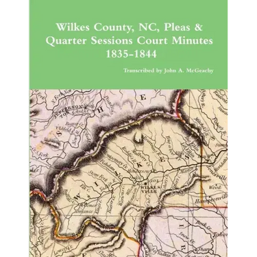 Wilkes County, NC, P&Q Minutes, 1835-1844