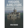 Foreigners, Aliens, Citizens: Medway and its Jewish Community, 1066-1939