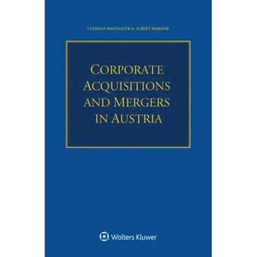 Corporate Acquisitions and Mergers in Austria