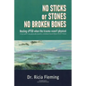 No Sticks or Stones No Broken Bones: Healing cPTSD When the Trauma wasn't Physical