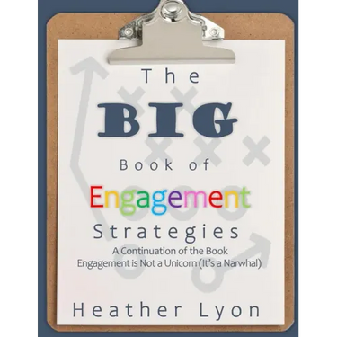 The BIG Book of Engagement Strategies