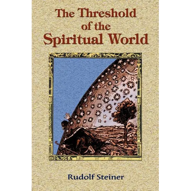 The Threshold of the Spiritual World