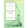 Game Theory and the Social Contract, Volume 1: Playing Fair