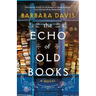 The Echo of Old Books