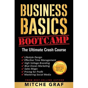 Business Basics BootCamp: The Ultimate Crash Course