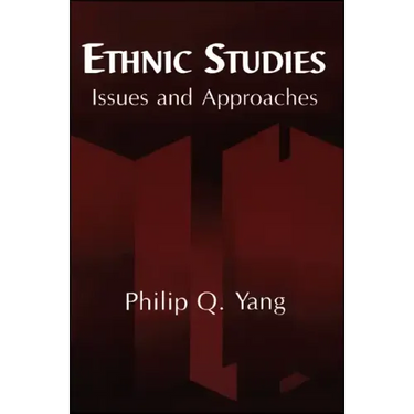 Ethnic Studies: Issues and Approaches