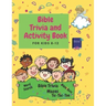 Bible Trivia and Activity Book for Kids 8-12: Words Search, Bible Trivia, Coloring, Bible Quiz, Tic-Tac-Toe and Mazes