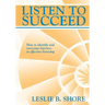 Listen To Succeed