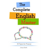 The Complete English Master: 36 Topics for Fluency