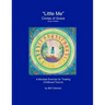 "LittleMe" - Circles of Grace, Second Edition: A Mandala for Healing Childhood Trauma