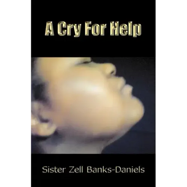 A Cry For Help