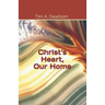Christ's Heart, Our Home