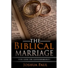 The Biblical Marriage: For God or Government?