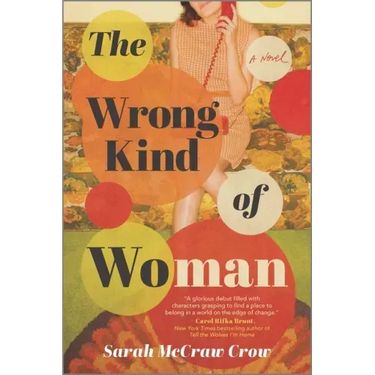 The Wrong Kind of Woman
