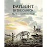 Daylight in the Canyon: The Memoirs of Eleanor Lynde