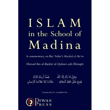 Islam in the School of Madina