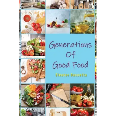 Generations Of Good Food