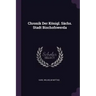 Chronik Der Königl. Sächs. Stadt Bischofswerda