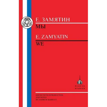 Zamyatin: We