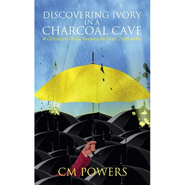 Discovering Ivory in a Charcoal Cave: A Christian Poetic Journey to Beat Depression