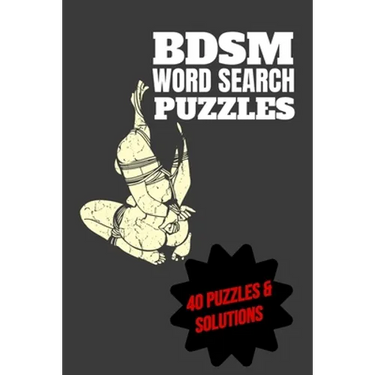 BDSM Word Search Puzzles 40 Puzzles & Solutions: BDSM Puzzle Book