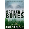 Mother's Bones