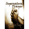 Supernatural Prayer