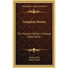Complete Poems: The Personal Edition of George Eliot's Works