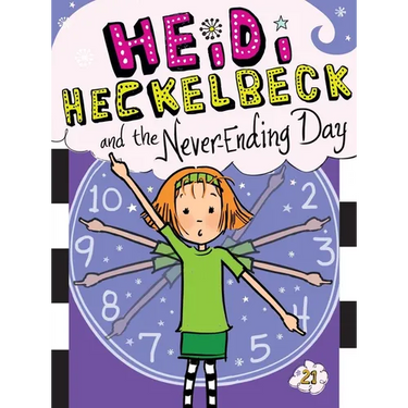 Heidi Heckelbeck and the Never-Ending Day