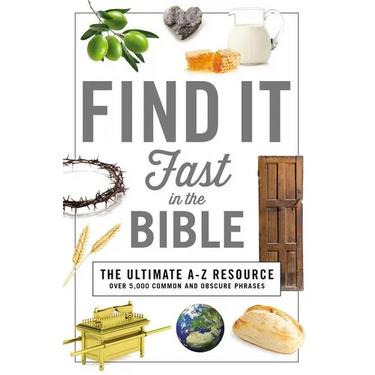 Find It Fast in the Bible