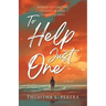 To Help Just One: Stories to Comfort Stories of Hope Stories to Heal