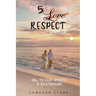 The 5 languages of love and respect for couples: How to calm anxiety in relationships