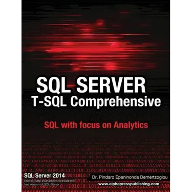 SQL Server T-SQL Comprehensive: version 2014