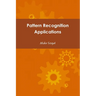 Pattern Recognition Applications