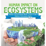 Human Impact on Ecosystems Pollution and Environment Books Science Grade 8 Children's Environment Books