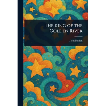 The King of the Golden River