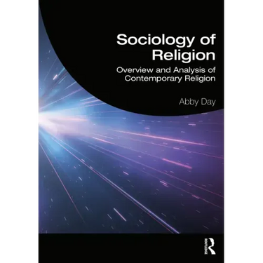 Sociology of Religion: Overview and Analysis of Contemporary Religion