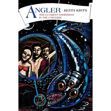 Angler: The Luckiest Fisherman in the Universe